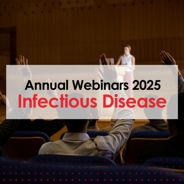 Infectious Disease - Annual Webinar